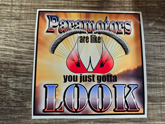 Paramotors Are Like BOOBS Waterproof Sticker