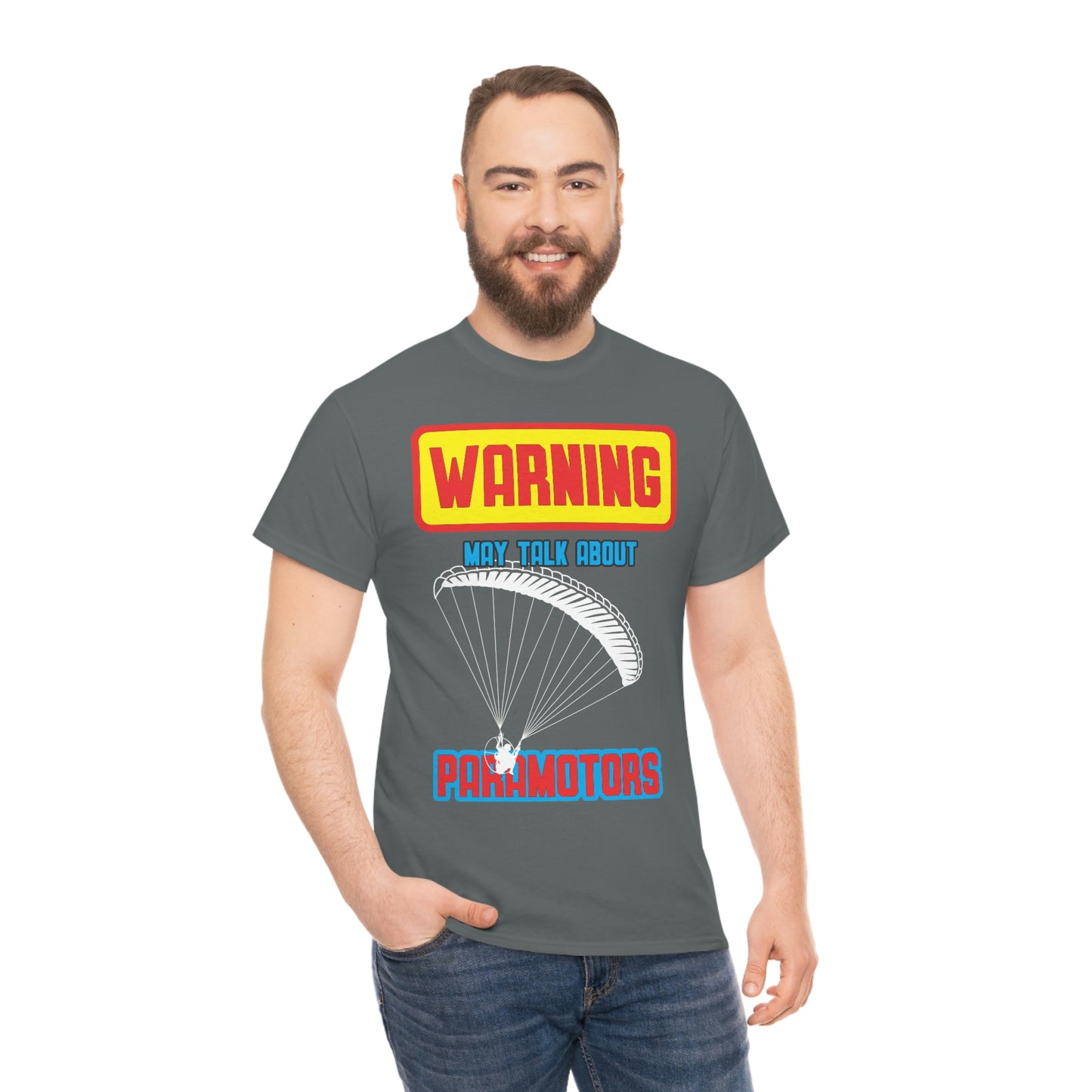 WARNING My Talk About Paramotors Unisex Heavy Cotton Tee